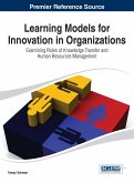 Learning Models for Innovation in Organizations