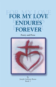 For My Love Endures Forever - Russo, Joseph Anthony