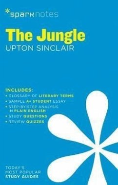 The Jungle Sparknotes Literature Guide - Sparknotes; Sinclair, Upton; Sparknotes