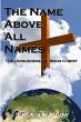 The NAME Above All Names (The... - Bild 1