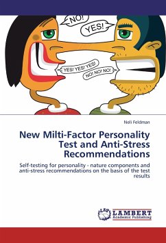 New Multi-Factor Personality Test and Anti-Stress Recommendations - Feldman, Neli