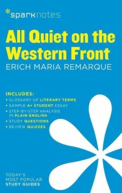 All Quiet on the Western Front Sparknotes Literature Guide - SparkNotes; Remarque, Erich Maria; SparkNotes