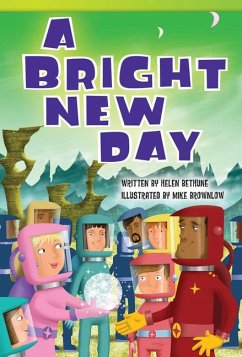 A Bright New Day - Bethune, Helen