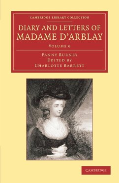 Diary and Letters of Madame D'Arblay - Burney, Frances