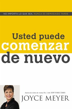 Usted Puede Comenzar de Nuevo - Meyer, Joyce