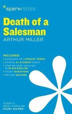 Death of a Salesman Sparknotes Literature Guide - Sparknotes; Miller, Arthur; Sparknotes