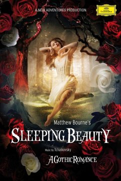 Sleeping Beauty - A Gothic Romance (Dornröschen) - Bourne,Matthew