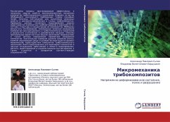 Mikromehanika tribokompozitow - Sychev, Aleksandr Pavlovich;Bardushkin, Vladimir Valentinovich