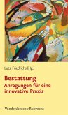 Bestattung - Anregungen für eine innovative Praxis (eBook, PDF)