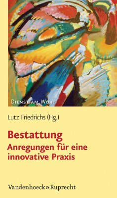 Bestattung – Anregungen für eine innovative Praxis (eBook, PDF)