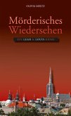 Mörderisches Wiedersehen / Leah & Louis Bd.2 (eBook, ePUB) Mörderisches Wiedersehen / Leah & Louis Bd.2 (eBook, ePUB)