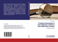 Slowoslozhenie i sostawnye slowa w anglijskom qzyke - Shabaev, Valeriy G.