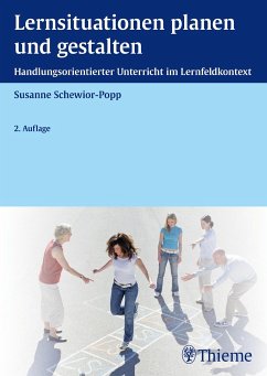 Lernsituationen planen und gestalten - Schewior-Popp, Susanne