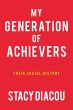 My Generation of Achievers - Bild 1