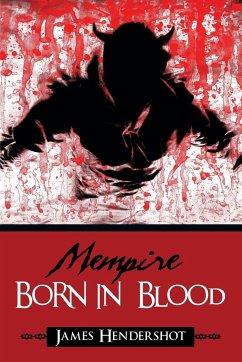 Mempire Born in Blood - Hendershot, James