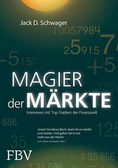 Magier der Märkte - Schwager, Jack D.