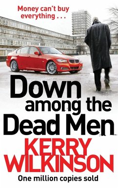 Down Among the Dead Men - Wilkinson, Kerry