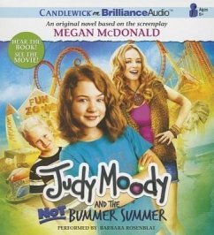 Judy Moody and the Not Bummer Summer - Mcdonald, Megan