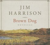 Brown Dog: Novellas