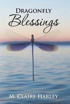 Dragonfly Blessings - Harley, M Claire