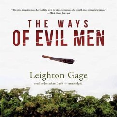 The Ways of Evil Men - Gage, Leighton