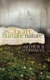 In the Light of Humane Nature: Human Values, Nature, the Green Economy, and Environmental Salvation