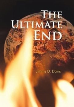 The Ultimate End - Davis, Jimmy D.