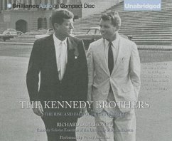 The Kennedy Brothers: The Rise and Fall of Jack and Bobby - Mahoney, Richard D.