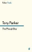 The Plough Boy - Parker, Tony