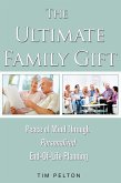 The Ultimate Family Gift