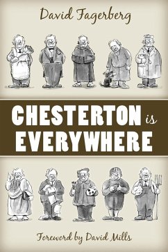 Chesterton Is Everywhere - Fagerberg, David