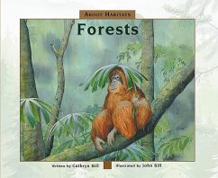 About Habitats: Forests - Sill, Cathryn