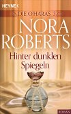 Hinter dunklen Spiegeln / Die O'Haras Bd.3 (eBook, ePUB)