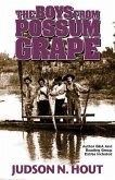 The Boys from Possum Grape: A Novella
