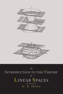 An Introduction to the Theory of Linear Spaces - Shilov, Georgi E.