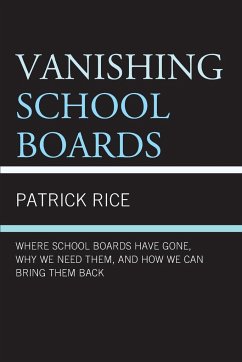 Vanishing School Boards - Rice, Patrick