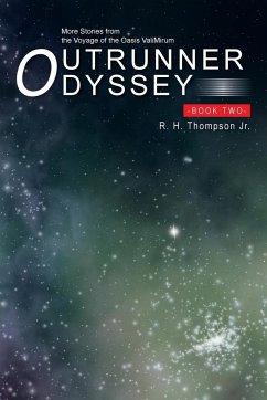 Outrunner Odyssey Book Two - Thompson Jr, R. H.