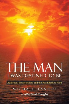 The Man I Was Destined to Be - Tandoi, Michael