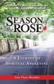 Season of the Rose: A Journey of Spiritual Awakening