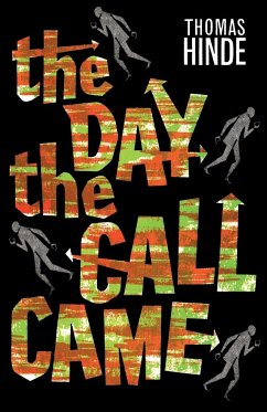 The Day the Call Came - Hinde, Thomas