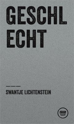 Geschlecht - Lichtenstein, Swantje