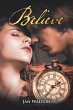 Believe - Bild 1
