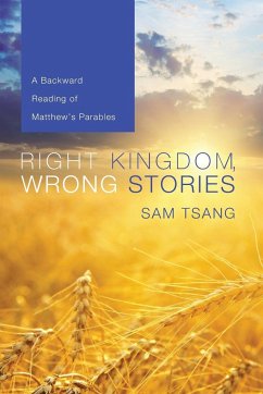 Right Kingdom, Wrong Stories - Tsang, Sam