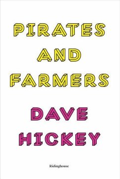 Pirates and Farmers - Hickey, Dave