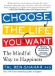 Choose the Life You Want - Bild 1