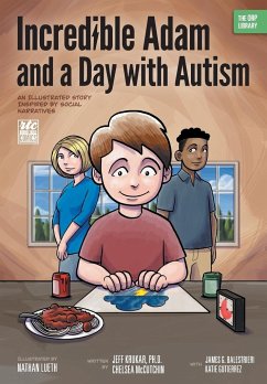 Incredible Adam and a Day with Autism - Krukar, Jeff; Balestrieri, James G.