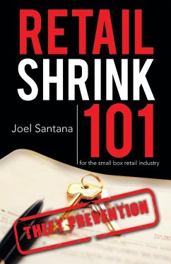 Retail Shrink 101 - Santana, Joel