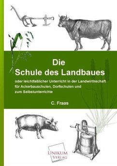 Die Schule des Landbaues - Fraas, C.