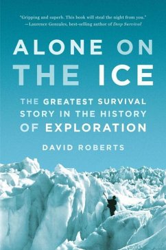 Alone on the Ice - Roberts, David