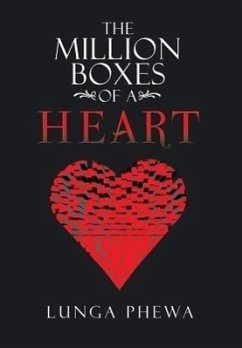 The Million Boxes of a Heart - Phewa, Lunga